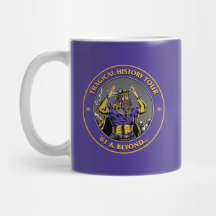 Minnesota Vikings Fans - Tragical History Tour '61 & Beyond Mug